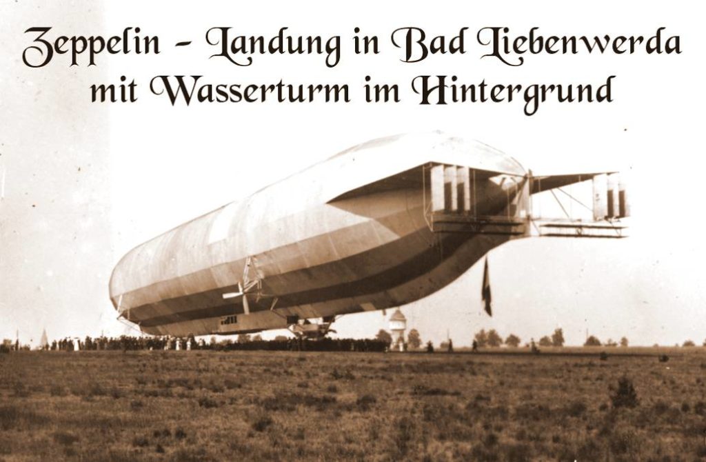 Zeppelin Landung - Bad Liebenwerda 1914