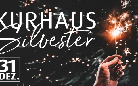 Silvester feiern im Kurhaus Bad Liebenwerda